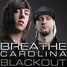 Breathe Carolina : Blackout